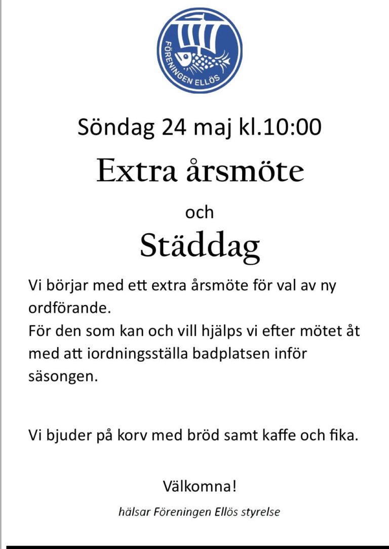Extra årsmöte och Städdag 24:e Maj kl. 10:00